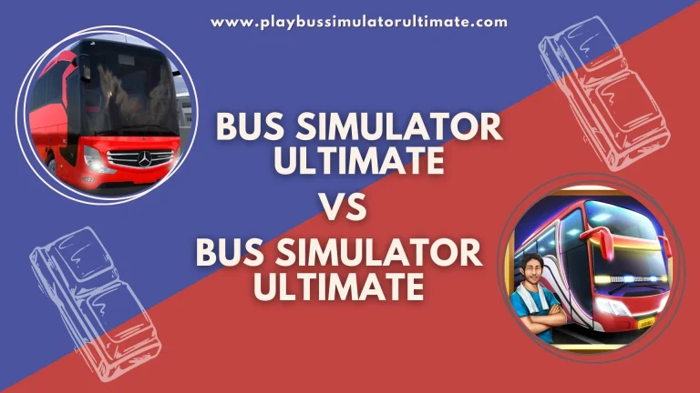 Bus Simulator Ultimate Vs Bus Simulator Indonesia