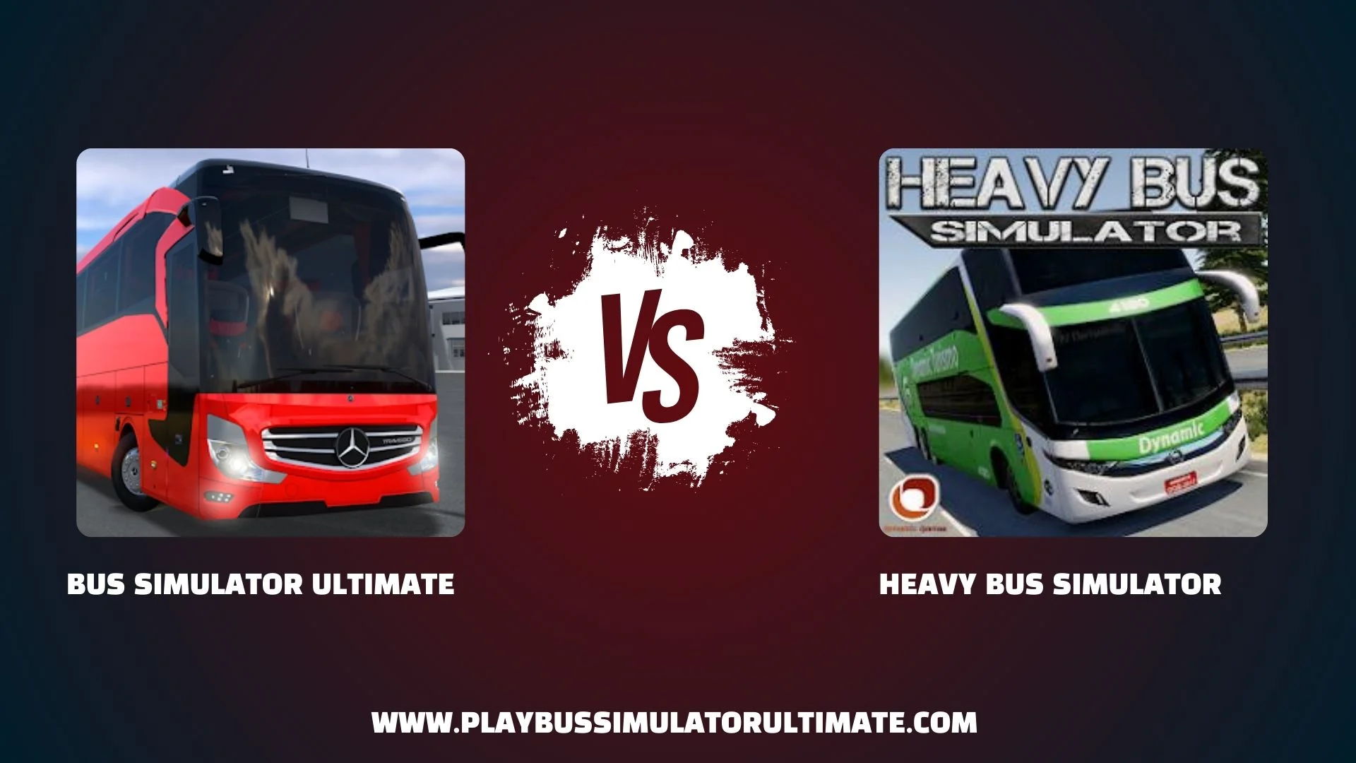 Bus Simulator Ultimate vs Heavy Bus Simulator