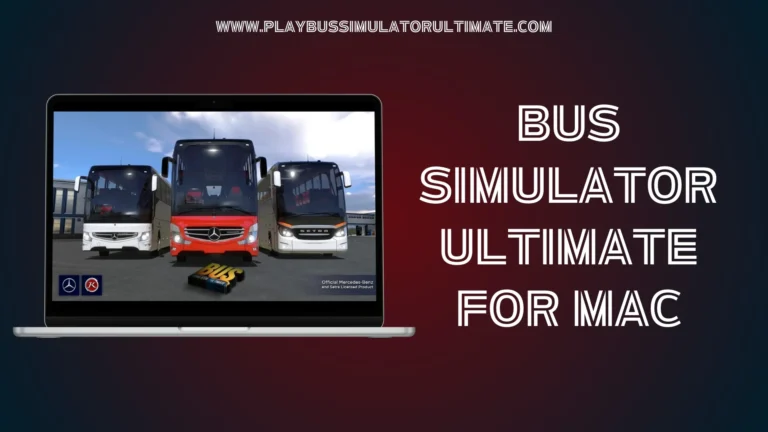Bus simulator Ultimate for Mac 7 Bus simulator Ultimate for Mac
